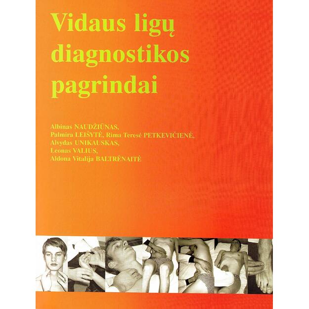 Vidaus ligų diagnostikos pagrindai