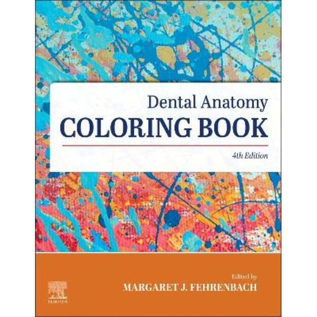 Dental Anatomy Coloring Book 4th edition