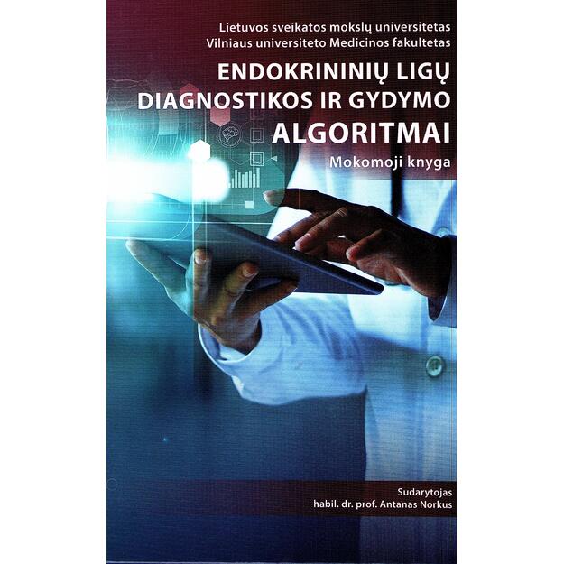 Endokrininių ligų diagnostikos ir gydymo algoritmai