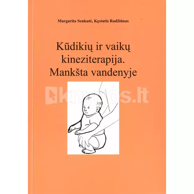 Kūdikių ir vaikų kineziterapija. Mankšta vandenyje 