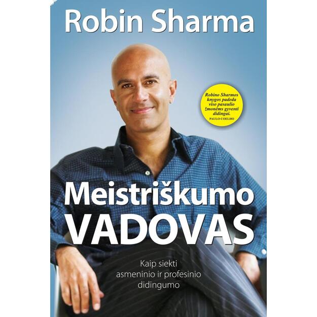 MEISTRIŠKUMO VADOVAS. Kaip siekti asmeninio ir profesinio didingumo  MEISTRIŠKUMO VADOVAS. Kaip siekti asmeninio ir profesinio didingumo