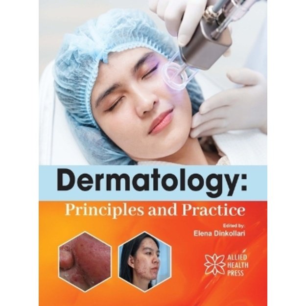 Dermatology: Principles and Practice