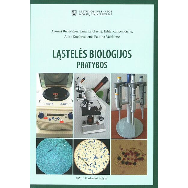 Ląstelės biologijos pratybos