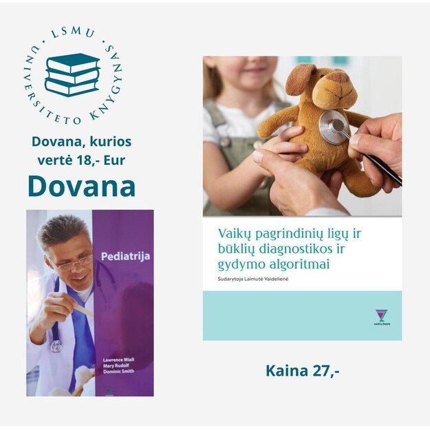Vaikų pagrindinių ligų ir būklių diagnostikos ir gydymo algoritmai