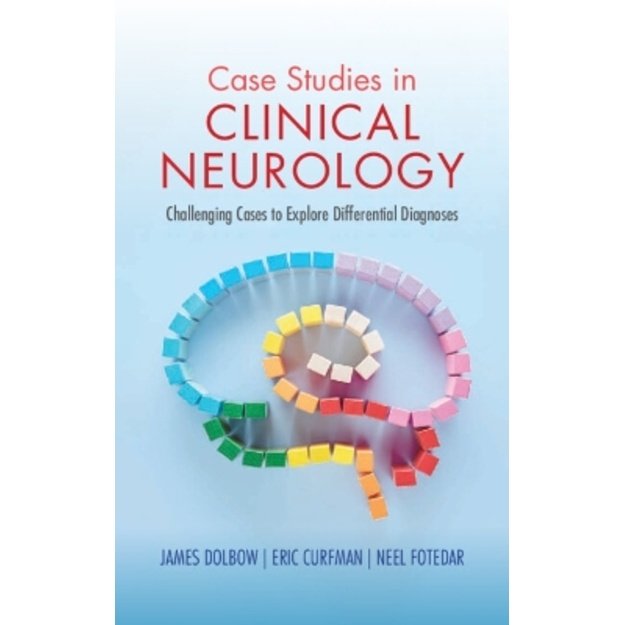 Case Studies in Clinical Neurology: Challenging Cases to Explore Differential Diagnoses