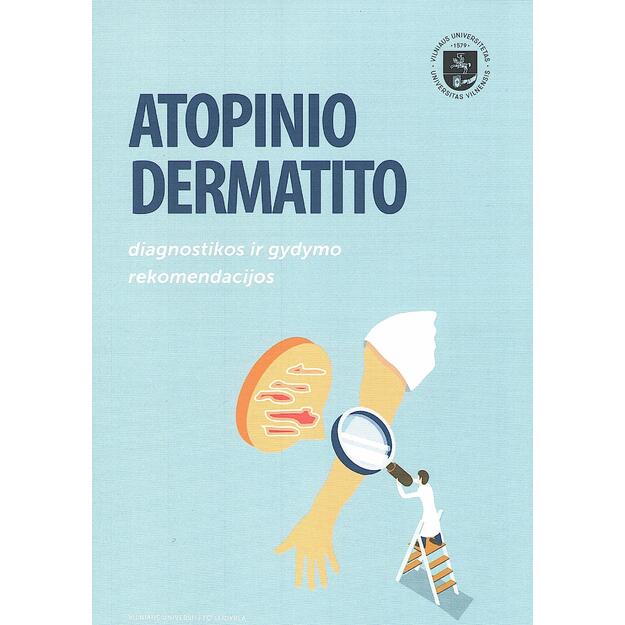 Atopinio dermatito diagnostikos ir gydymo rekomendacijos