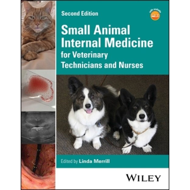 Small Animal Internal Medicine for Veterinary Technicians and Nurses 