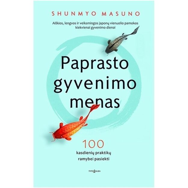 Paprasto gyvenimo menas