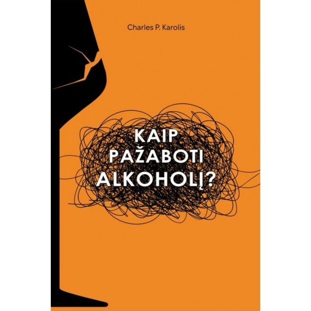 Kaip pažaboti alkoholį?