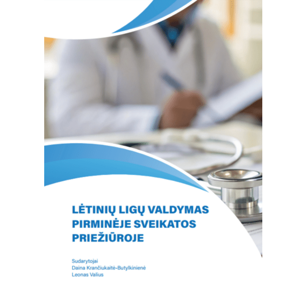 Lėtinių ligų valdymas pirminėje sveikatos priežiūroje