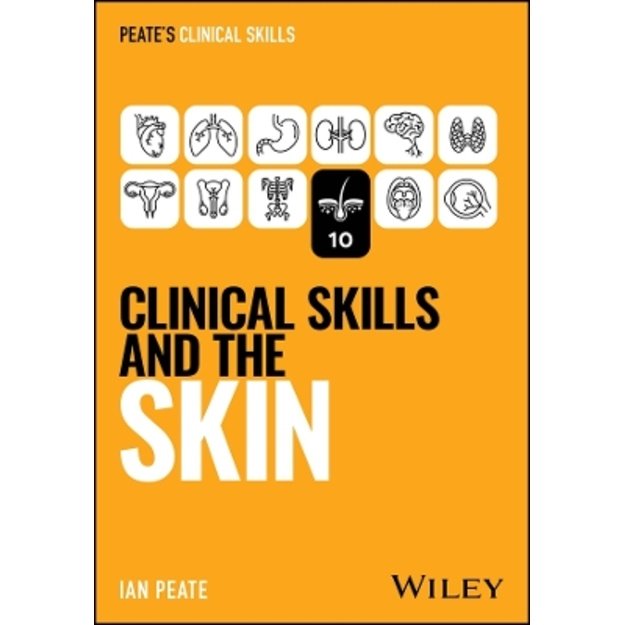 Clinical Skills and the Skin