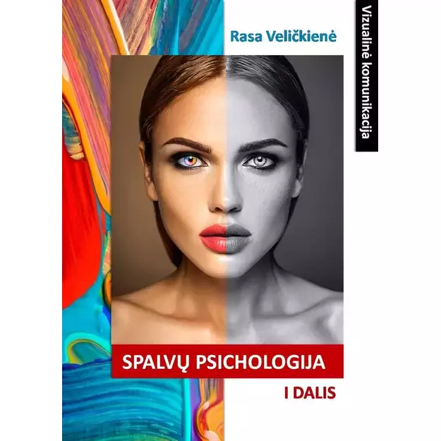 Spalvų psichologija. Vizualinė komunikacija