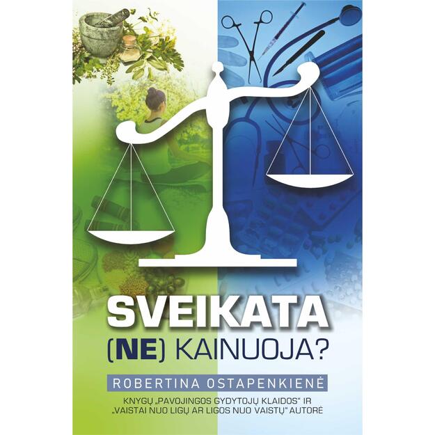 Sveikata (ne)kainuoja 