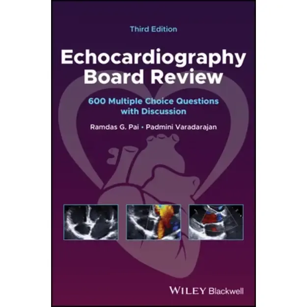 Echocardiography Board Review
