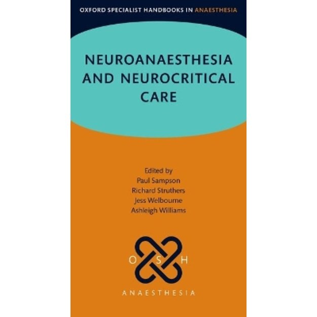 Neuroanaesthesia and Neurocritical Care