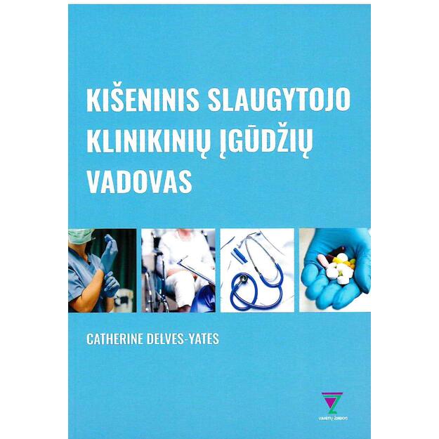 Kišeninis slaugytojo klinikinių įgūdžių vadovas