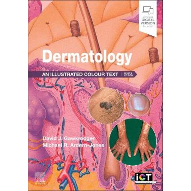 Dermatology: An Illustrated Colour Text 8th edition