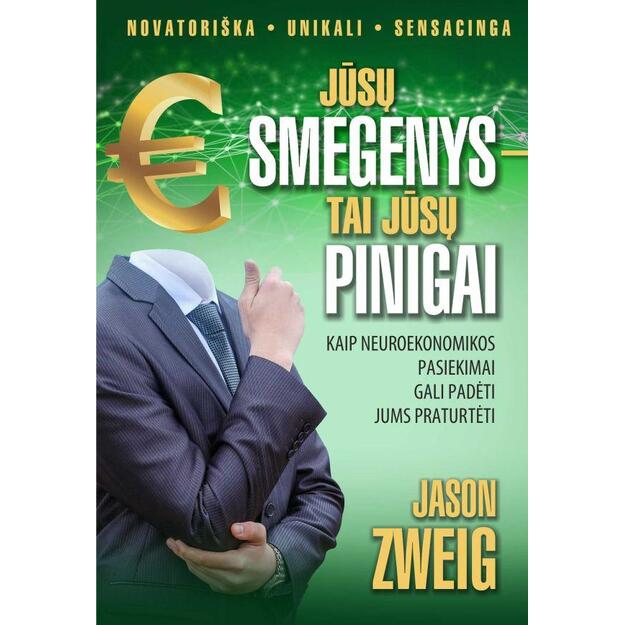 Jūsų smegenys - tai jūsų pinigai