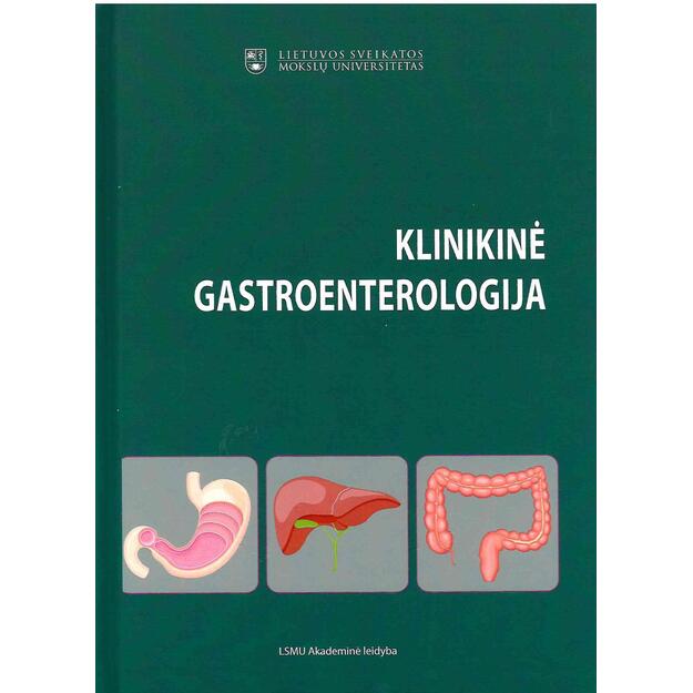 Klinikinė gastroenterologija: vadovėlis