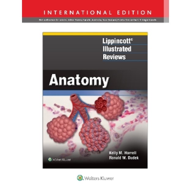 Lippincott® Illustrated Reviews: Anatomy 