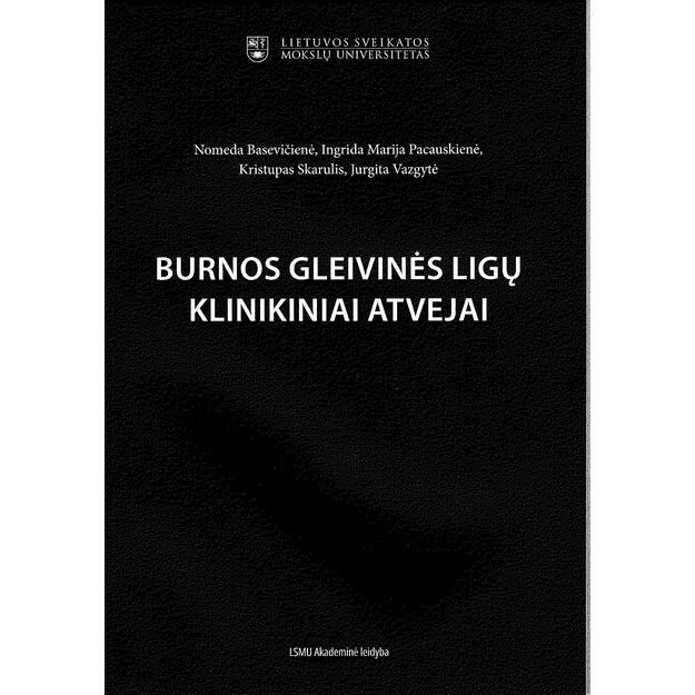 Burnos gleivinės ligų klinikiniai atvejai