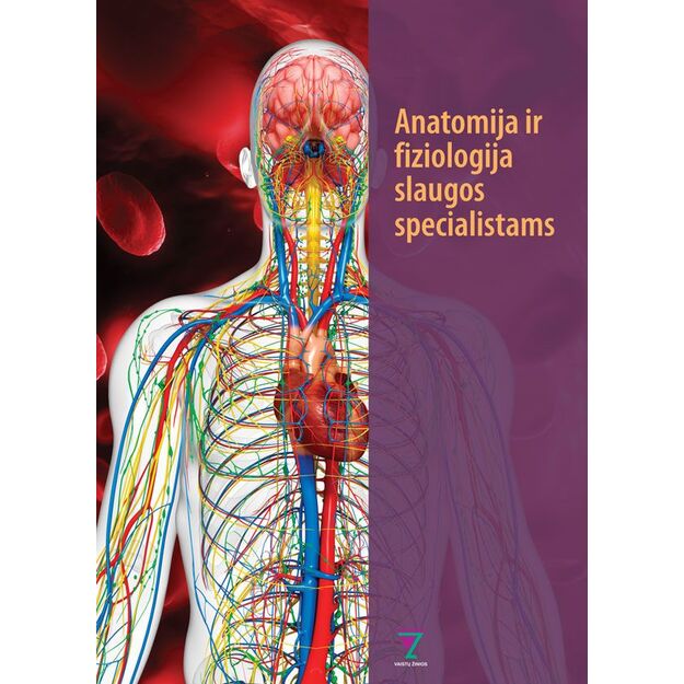 Anatomija ir fiziologija slaugos specialistams