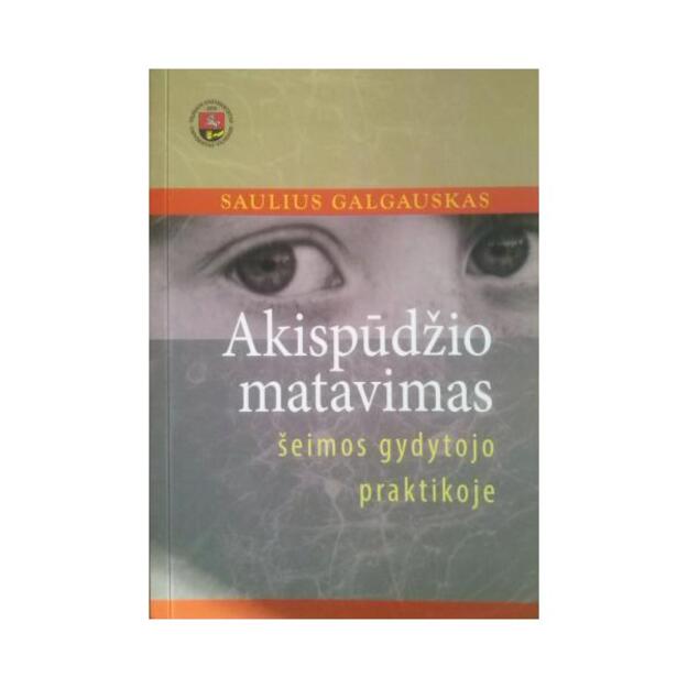 Akispūdžio matavimas šeimos gydytojo praktikoje Metodinė mokymo priemonė