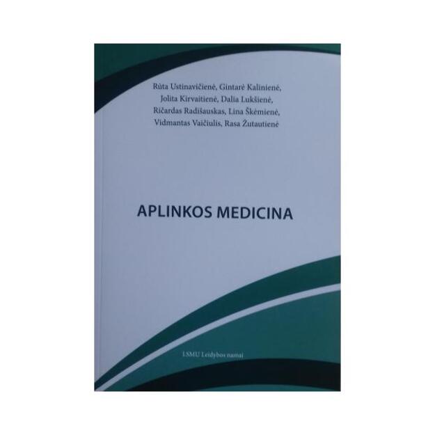  Aplinkos medicina. Mokomoji knyga.