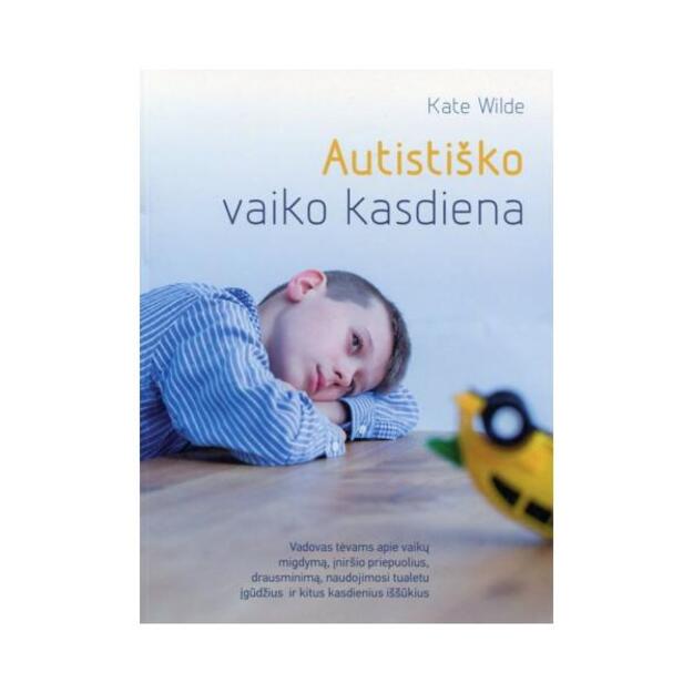 Autistiško vaiko kasdiena