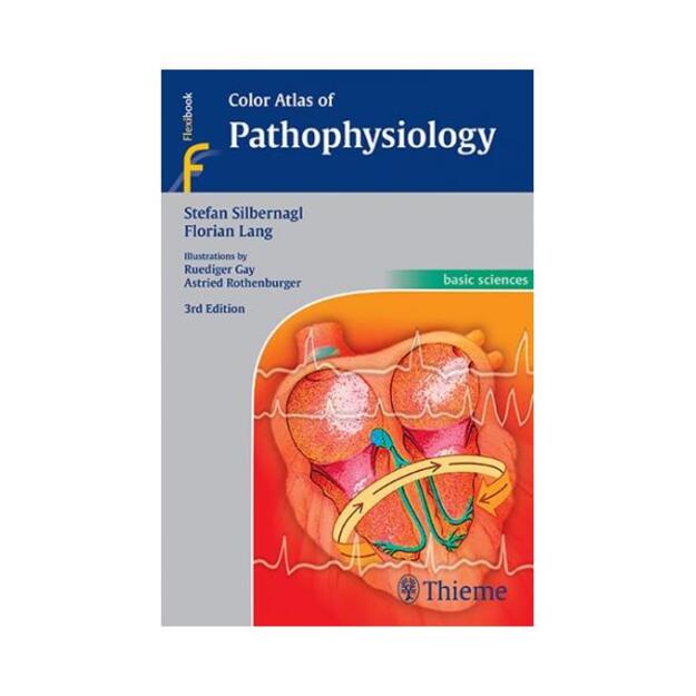 Color Atlas of Pathophysiology 3ed.