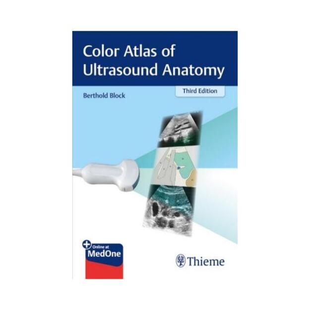 Color Atlas of Ultrasound Anatomy 3rd edition