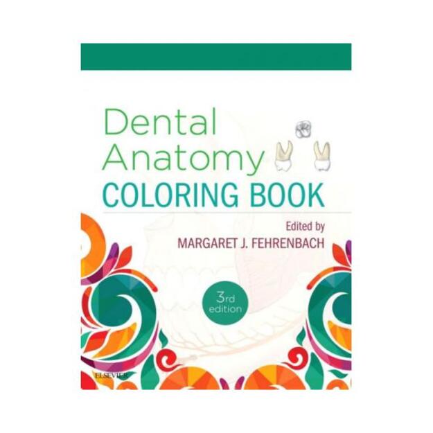 Dental Anatomy Coloring Book, 3rd Edition