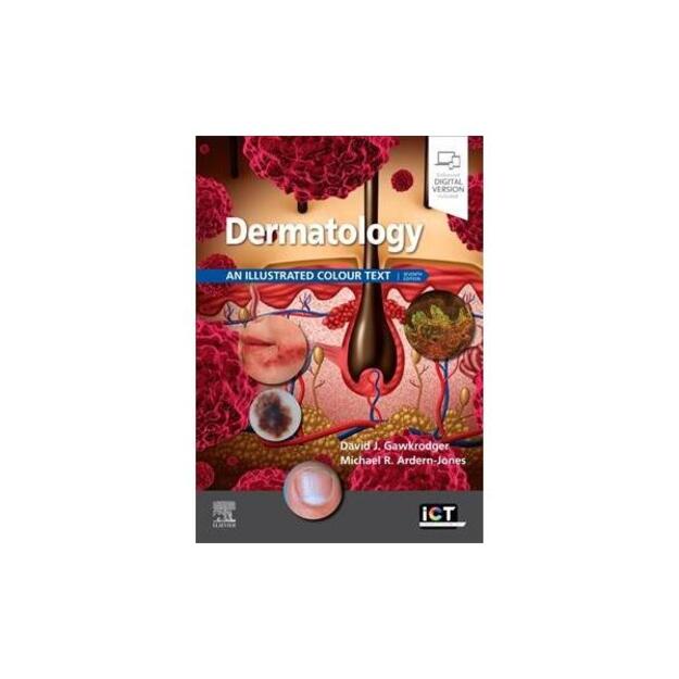 Dermatology: An Illustrated Colour Text 7th edition