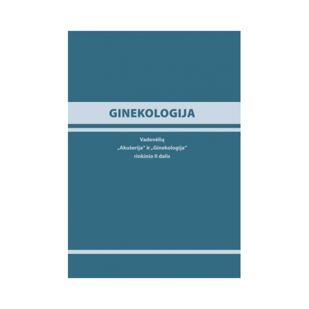 Ginekologija. II dalis .  