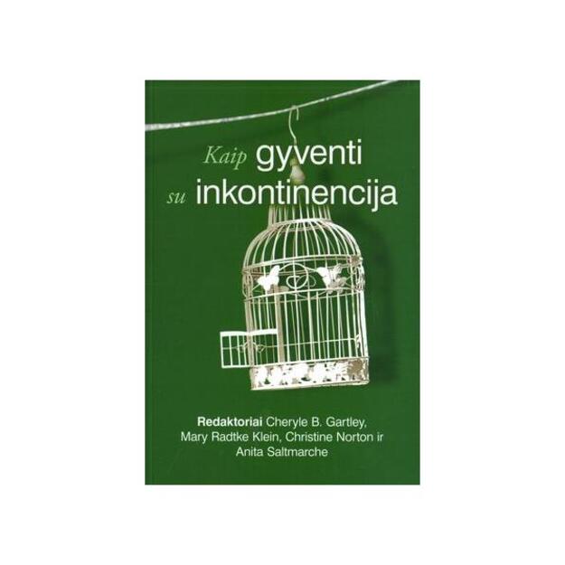 Kaip gyventi su inkontinencija 