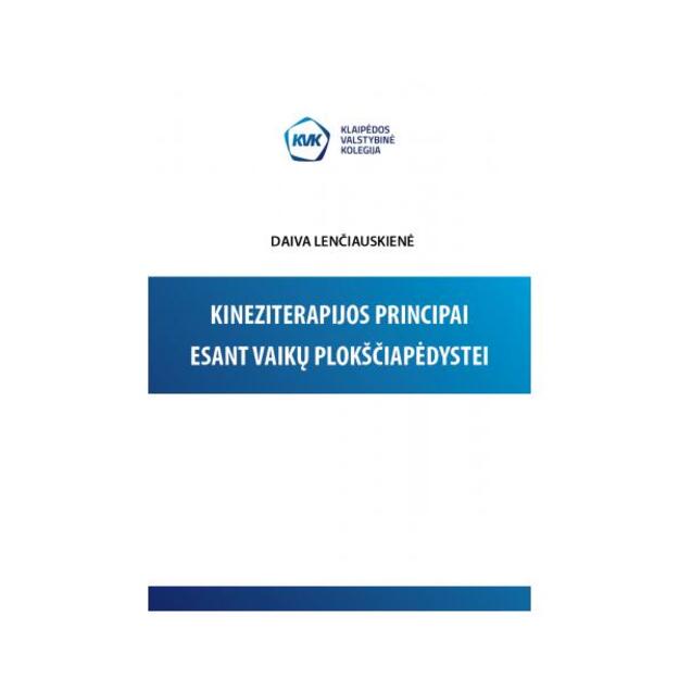 Kineziterapijos principai esant vaikų plokščiapėdystei 