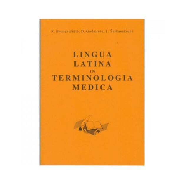 Lingua latina in terminologia medica. Vadovėlis