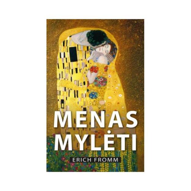 Menas mylėti