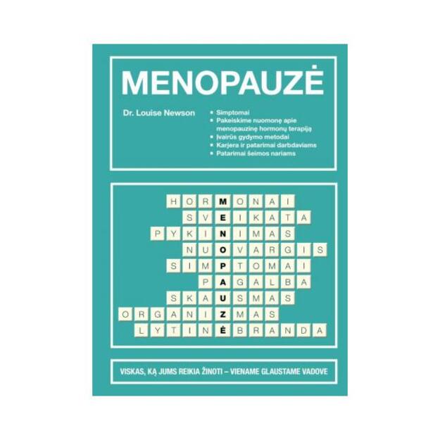Menopauzė. Glaustas vadovas