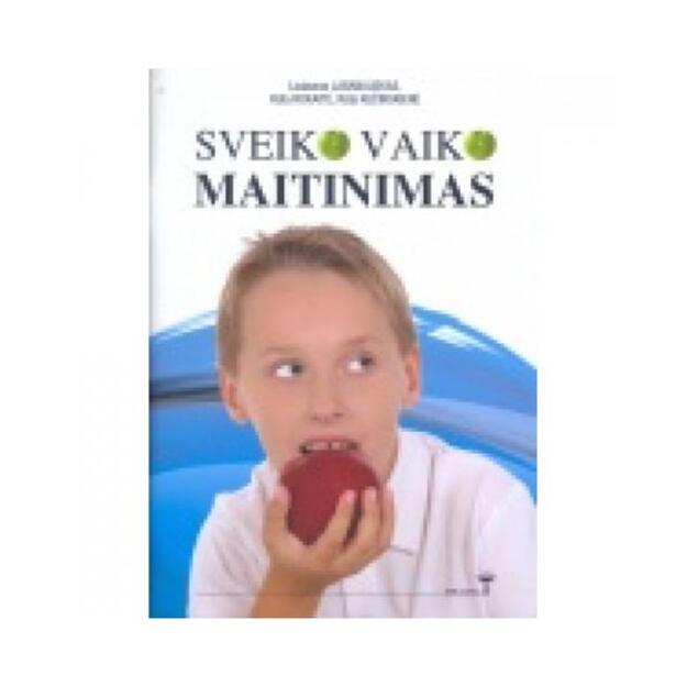 Sveiko vaiko maitinimas