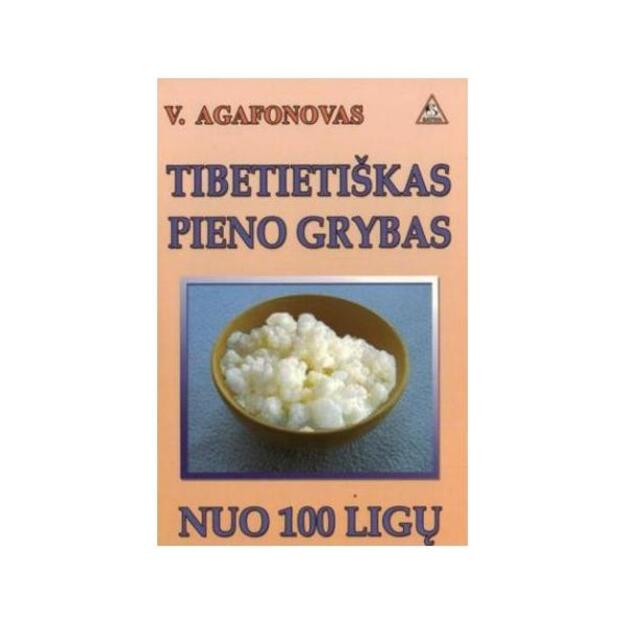 Tibetietiškas pieno grybas nuo 100 ligų