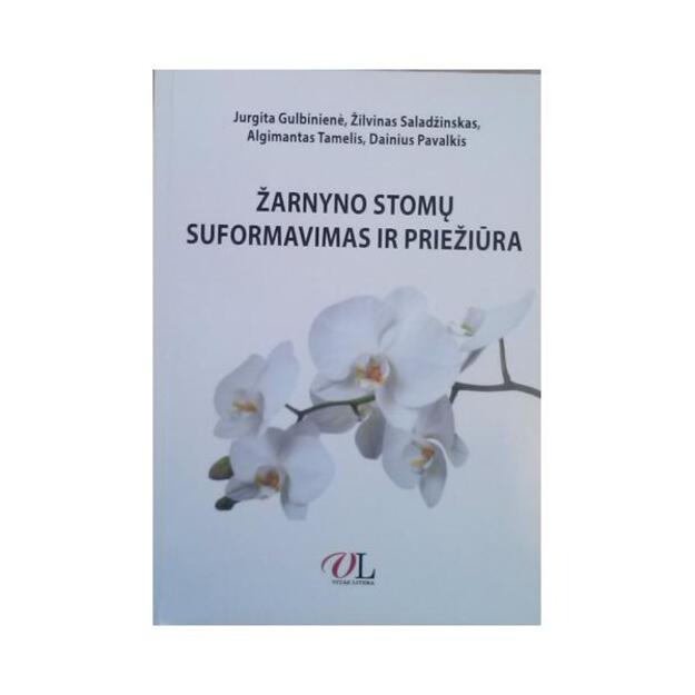 Žarnyno stomų suformavimas ir priežiūra