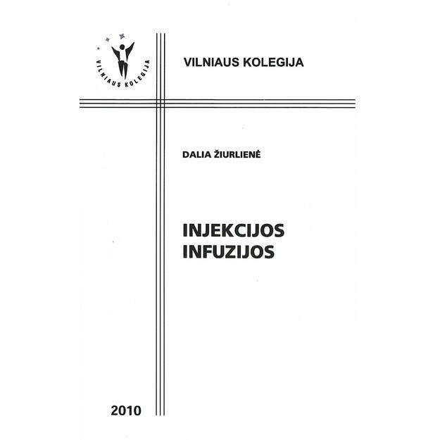 Injekcijos. Infuzijos