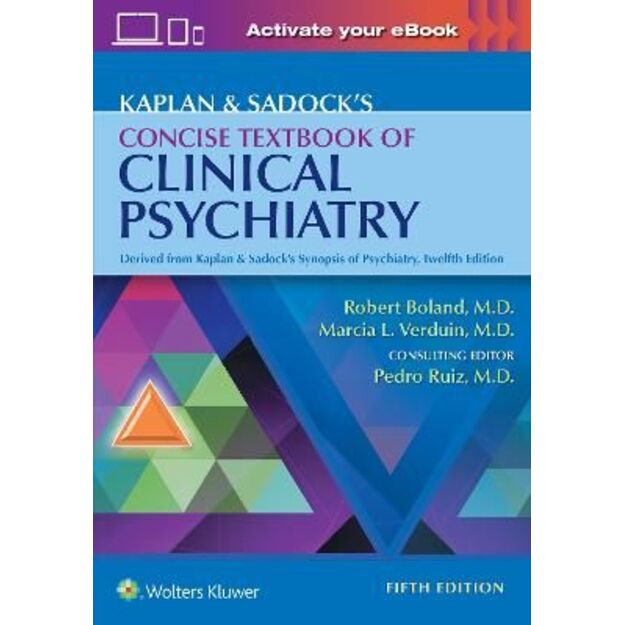 Kaplan & Sadock's Concise Textbook of Clinical Psychiatry 5th edition