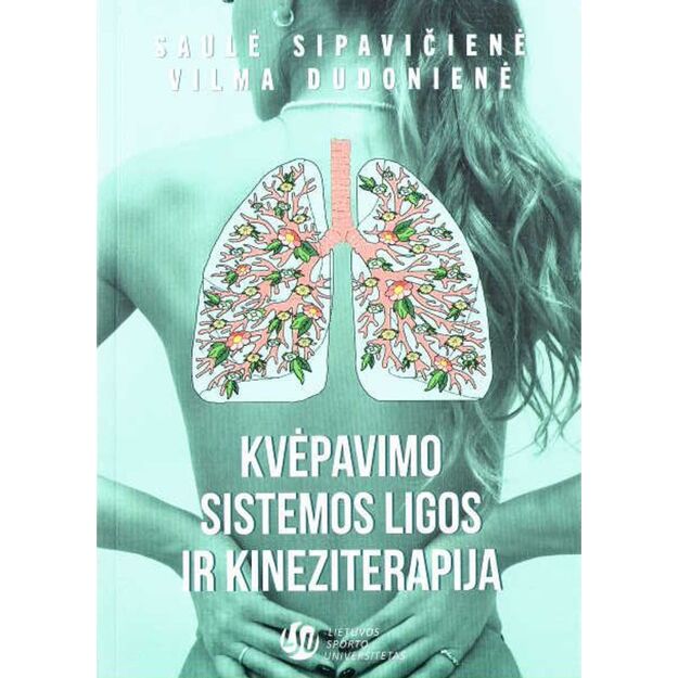 Kvėpavimo sistemos ligos ir kineziterapija