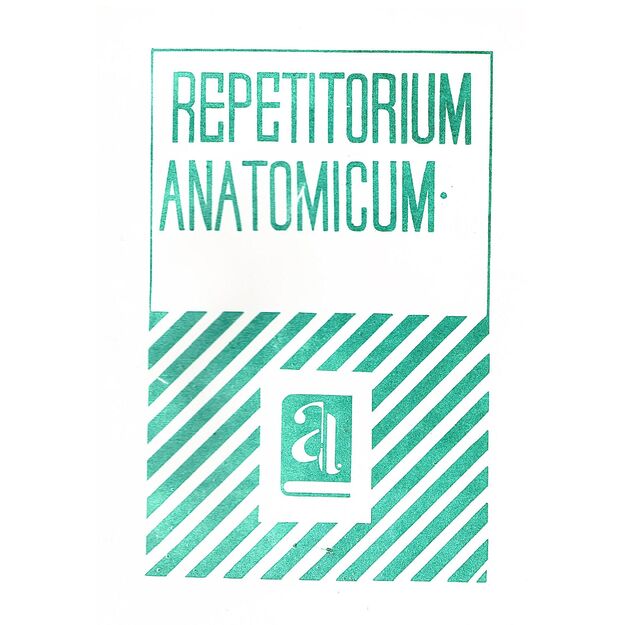Repetitorium Anatomicum. II dalis: Centrinės nervų sistemos ir vidaus organų schemos (naudota)